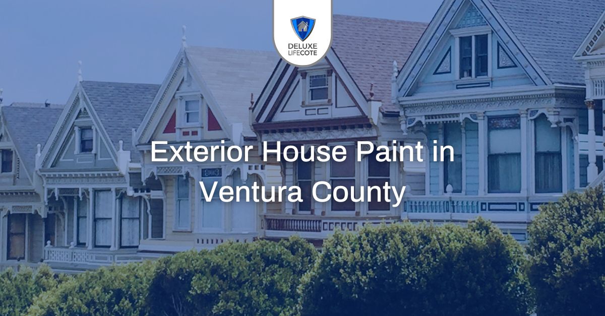 Exterior House Paint in Ventura County
