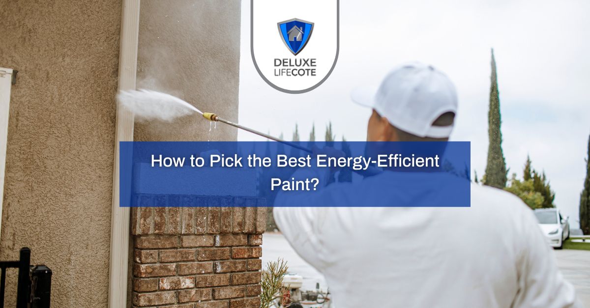 How to Pick the Best House Paint