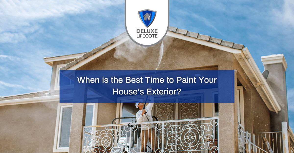 when is the best time to paint your houses exterior