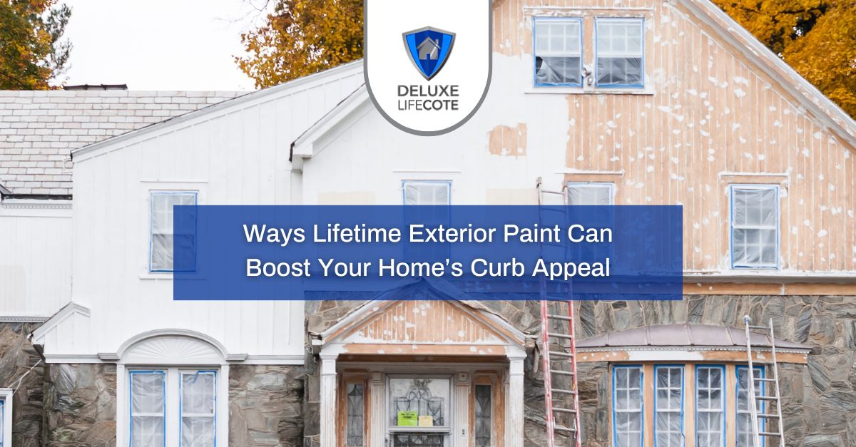 Lifetime Exterior Paint Boosting Curb Appeal
