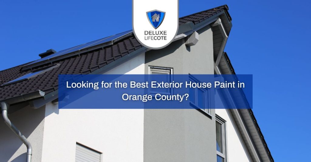 exterior house paint in orange county