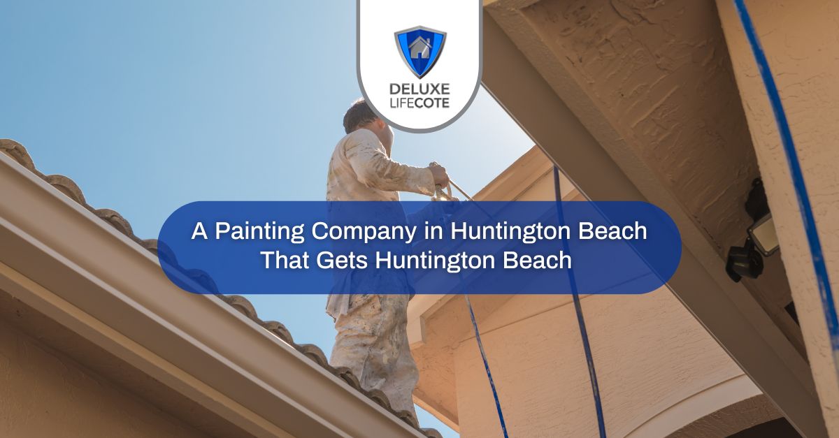 a painting company in huntington beach that gets huntington beach