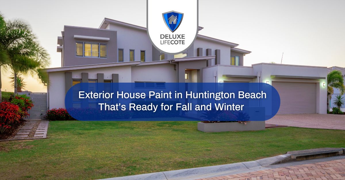 exterior house paint in huntington beach thats ready for fall and winter